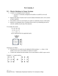 Pre-Calculus. I 8.1 – Matrix Solutions to Linear Systems A matrix is a