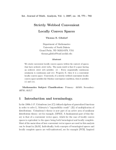 Strictly Webbed Convenient Locally Convex Spaces 1 Introduction