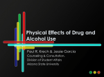 Physical Effects Of Drug And Alcohol Use