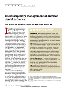 Interdisciplinary management of anterior dental esthetics