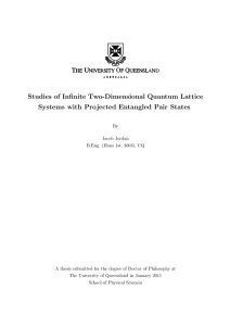 Studies of Infinite Two-Dimensional Quantum Lattice
