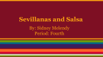 Sevillanas and Salsa