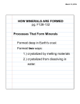 HOW MINERALS ARE FORMED Processes That Form Minerals pg