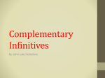 Complementary Infinatives