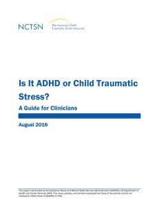 Is It ADHD or Child Traumatic Stress?