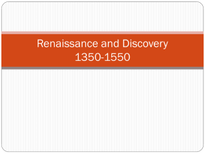 Renaissance and Discovery - Mr. Gonzalez`s History Classes
