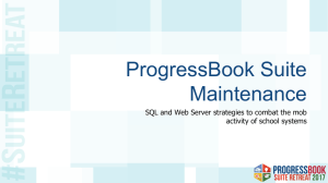 ProgressBook Suite Maintenance
