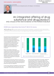 An integrated offering of drug substance and drug product: