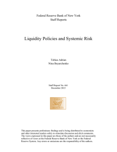 Liquidity Policies and Systemic Risk