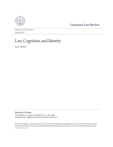 Law, Cognition, and Identity - DigitalCommons @ LSU Law Center