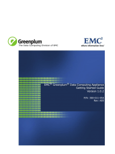 EMC Greenplum DCA Getting Started Guide