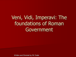 Veni, Vidi, Imperavi: The foundations of Roman Government