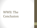 WWII: The Conclusion