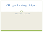 CH. 15 * Sociology of Sport