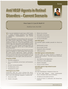 Anti VEGF Agents in Retinal Disorders – Current Scenario