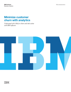 Minimize customer churn with analytics