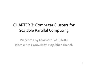CHAPTER 2: Computer Clusters for Scalable Parallel Computing