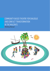 COMMUNITY-BASED THEATRE FOR DIALOGUE AND CONFLICT TRANSFORMATION