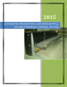 AUTOMATED PRODUCTION LINE WITH BOTTLE FILLING