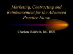 Marketing, Contracting and Reimbursement for the Advanced