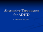 Alternative Treatments for ADHD