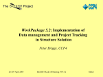 Implementation of Data Management and Project Tracking