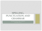 Spelling, Punctuation and Grammar Presentation for Parents