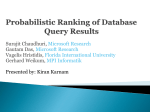 Probabilistic Ranking of Database Query Results