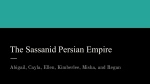 The Sassanid Persian Empire