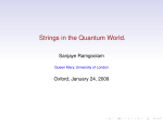 Strings in the Quantum World. - Queen Mary University of London