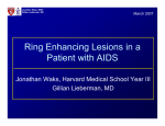 Ring Enhancing Lesions in a Patient with AIDS