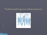 Professionalizing your online presence