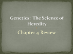 Genetics: The Science of Heredity