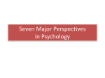 Seven Major Perspectives in Psychology