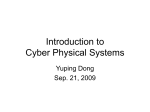 Introduction to Cyber Physical Systems