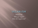 WHAT IS “vegan”?