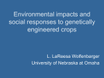 Environmental impacts and social responses to genetically