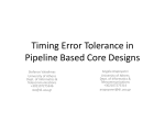Timing Error Tolerance in Pipeline Based Core Designs