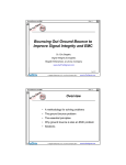 Bouncing Out Ground Bounce to Improve Signal Integrity and EMC