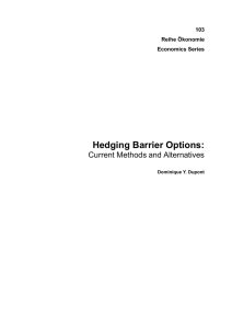 Hedging Barrier Options - Institute for Advanced Studies (IHS)
