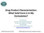 Drug Product Characterization: What Solid Form is in My Formulation?