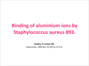 Binding of aluminium ions by Staphylococcus