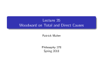 Lecture 35 Woodward on Total and Direct Causes