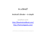 In A Bind - Binder/IPC Internals