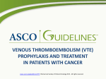 VENOUS THROMBOEMBOLISM (VTE) PROPHYLAXIS AND