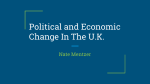 Political and Economic Change In The U.K.