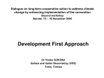 Development first approach
