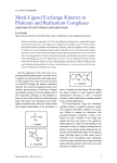 Metal-Ligand Exchange Kinetics in Platinum and Ruthenium