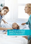 What is a patient safety incident?
