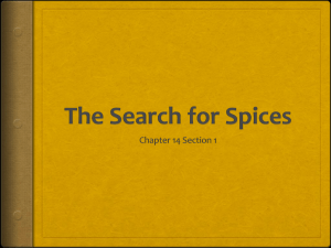 The Search for Spices - Mr. Sipkovsky`s World History